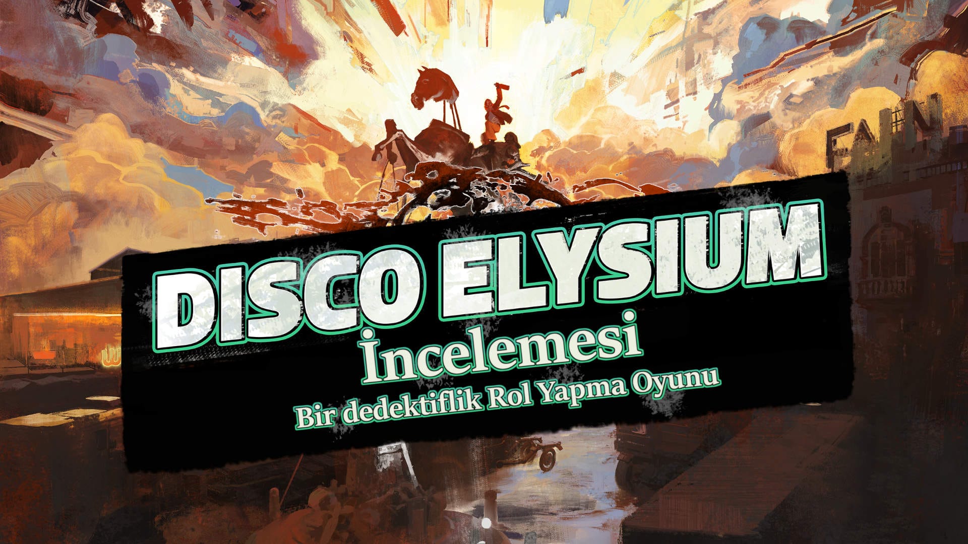 Disco Elysium İnceleme